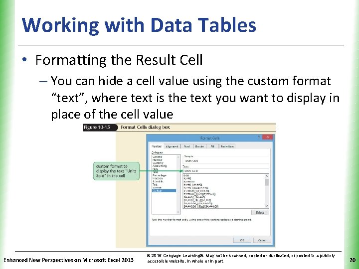 Working with Data Tables XP • Formatting the Result Cell – You can hide