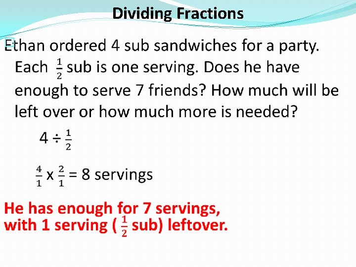 Dividing Fractions � 