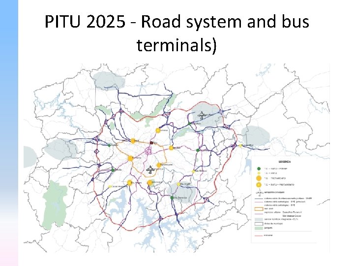 PITU 2025 - Road system and bus terminals) 