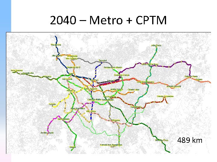 2040 – Metro + CPTM 489 km 