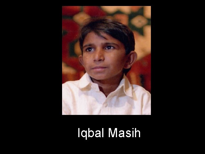 Iqbal Masih 