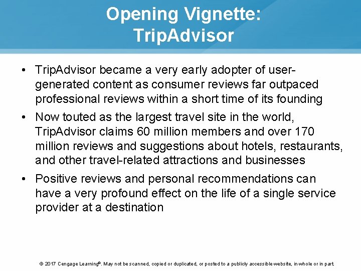 Opening Vignette: Trip. Advisor • Trip. Advisor became a very early adopter of usergenerated Opening Vignette: Trip. Advisor • Trip. Advisor became a very early adopter of usergenerated