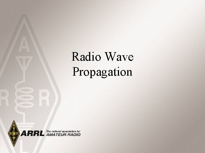 Radio Wave Propagation 