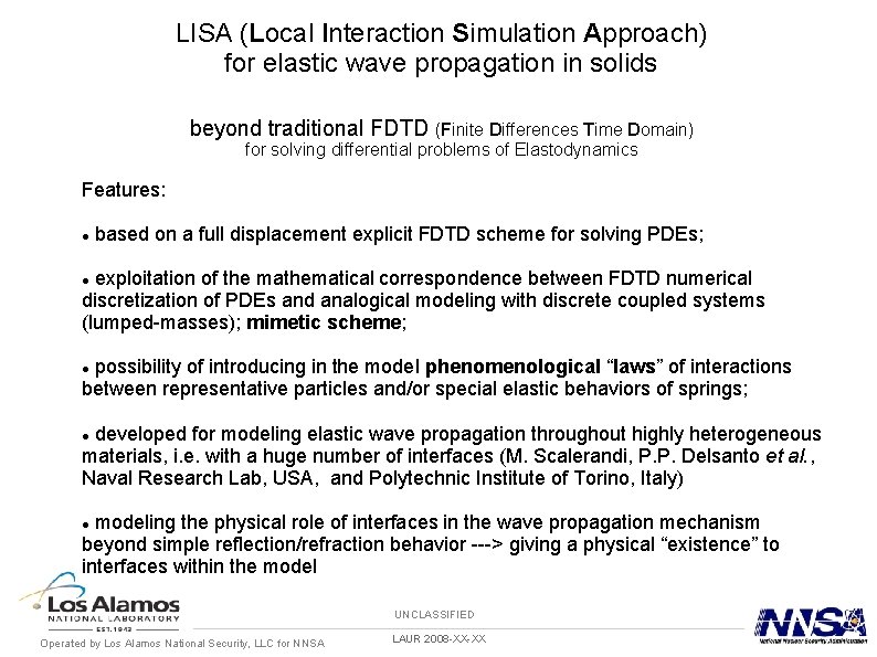 LISA (Local Interaction Simulation Approach) for elastic wave propagation in solids beyond traditional FDTD