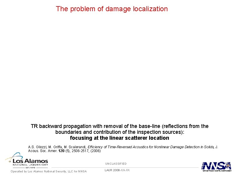 The problem of damage localization TR backward propagation with removal of the base-line (reflections The problem of damage localization TR backward propagation with removal of the base-line (reflections