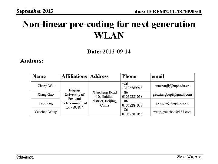 September 2013 doc. : IEEE 802. 11 -13/1090/r 0 Non-linear pre-coding for next generation