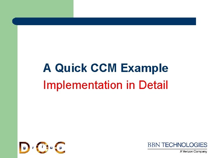 A Quick CCM Example Implementation in Detail 