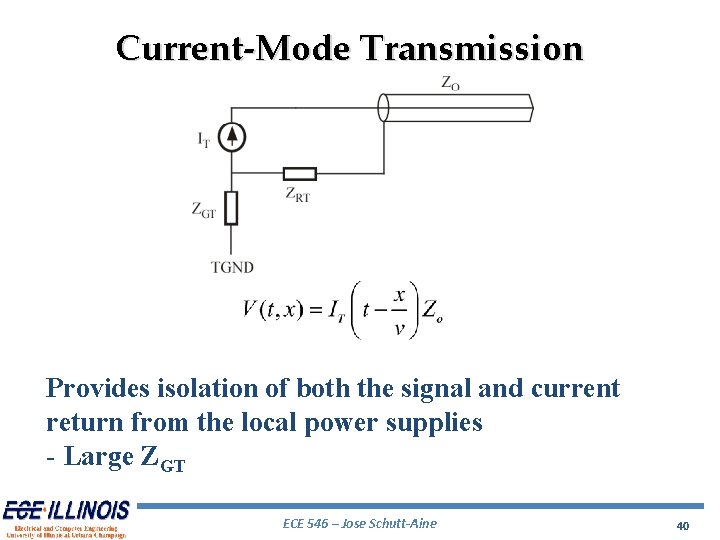 Current-Mode Transmission Provides isolation of both the signal and current return from the local