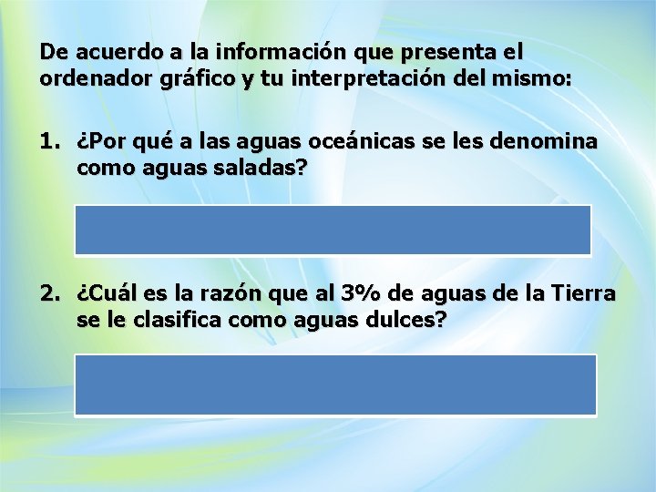 De acuerdo a la información que presenta el ordenador gráfico y tu interpretación del