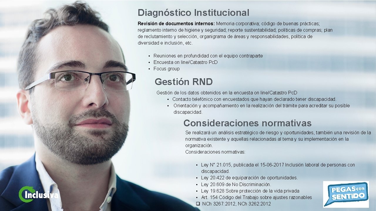 Diagnóstico Institucional Revisión de documentos internos: Memoria corporativa; código de buenas prácticas; reglamento interno
