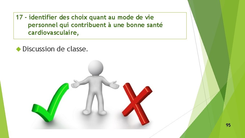 17 - identifier des choix quant au mode de vie personnel qui contribuent à