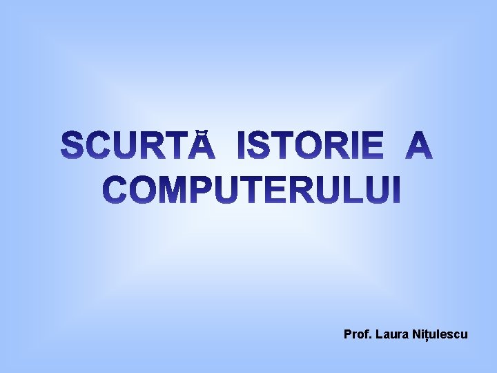 Prof. Laura Nițulescu 