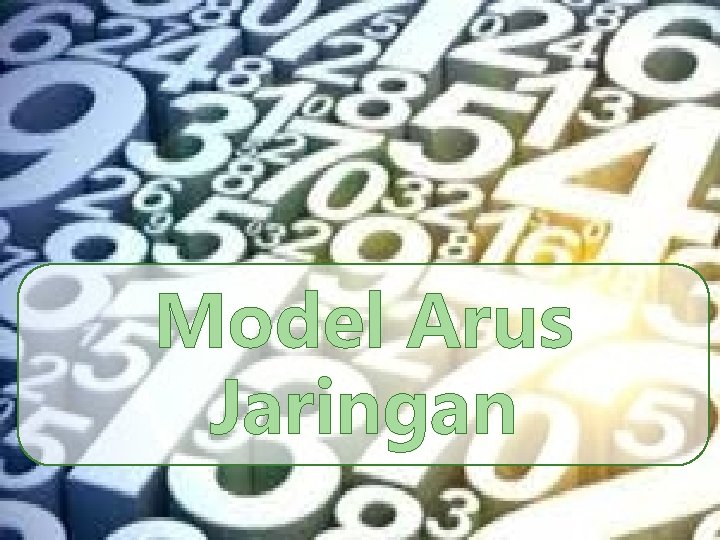 Model Arus Jaringan 1 