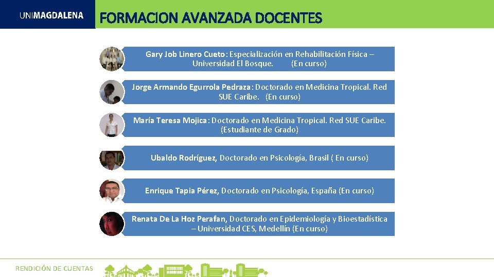 FORMACION AVANZADA DOCENTES Gary Job Linero Cueto: Especialización en Rehabilitación Física – Universidad El FORMACION AVANZADA DOCENTES Gary Job Linero Cueto: Especialización en Rehabilitación Física – Universidad El