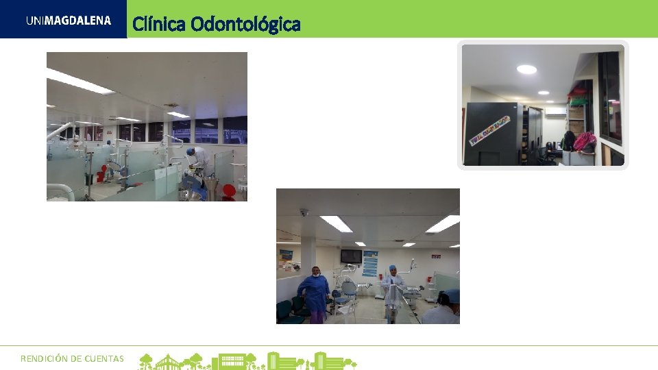 Clínica Odontológica RENDICIÓN DE CUENTAS FACULTAD DE XXXXX Clínica Odontológica RENDICIÓN DE CUENTAS FACULTAD DE XXXXX