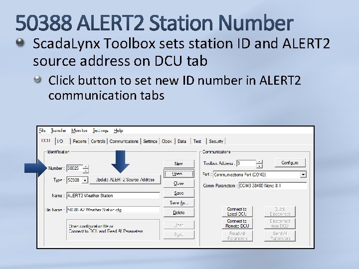 Scada. Lynx Toolbox sets station ID and ALERT 2 source address on DCU tab