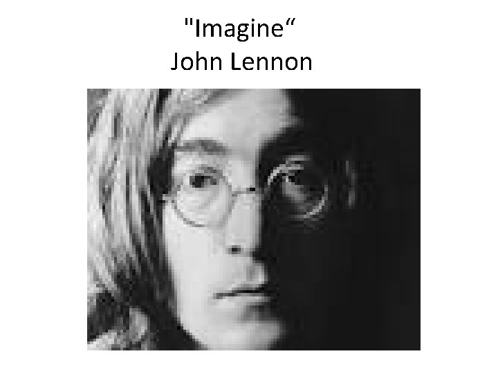  "Imagine“ John Lennon 