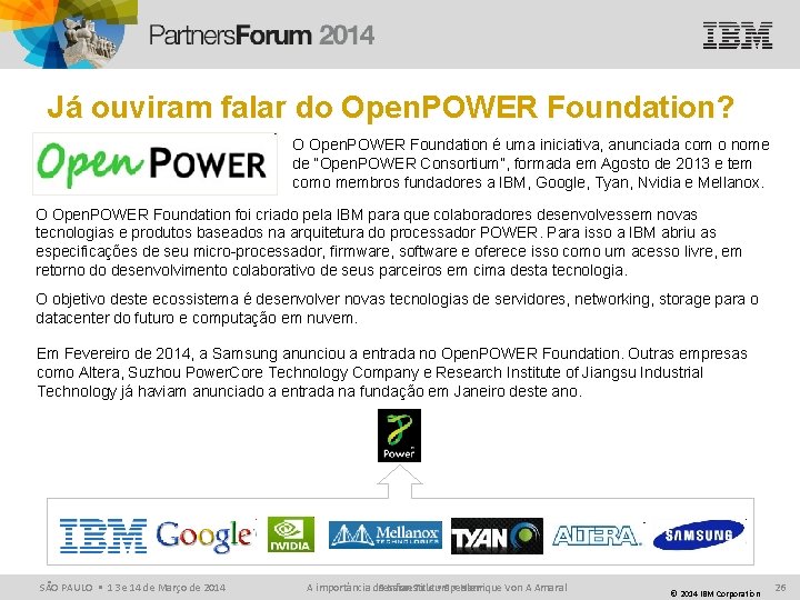 Já ouviram falar do Open. POWER Foundation? O Open. POWER Foundation é uma iniciativa,