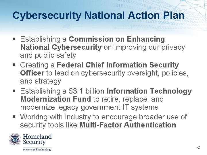 Cybersecurity National Action Plan Establishing a Commission on Enhancing National Cybersecurity on improving our