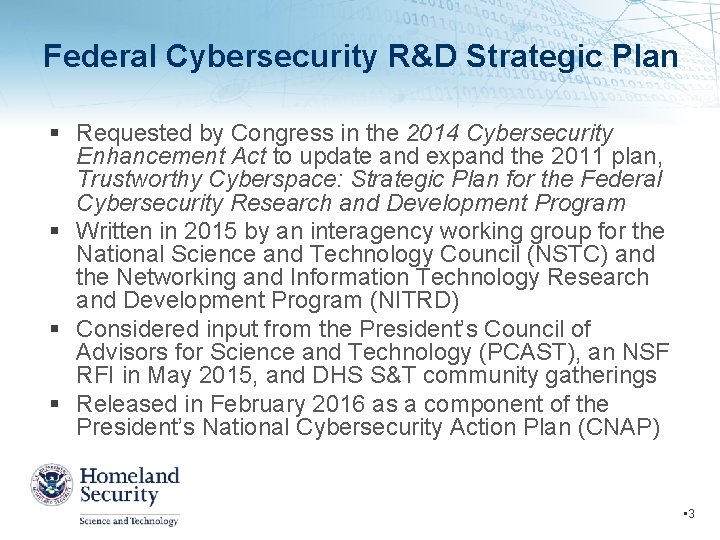 Federal Cybersecurity R&D Strategic Plan Requested by Congress in the 2014 Cybersecurity Enhancement Act