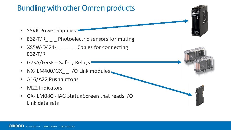 Bundling with other Omron products • S 8 VK Power Supplies • E 3