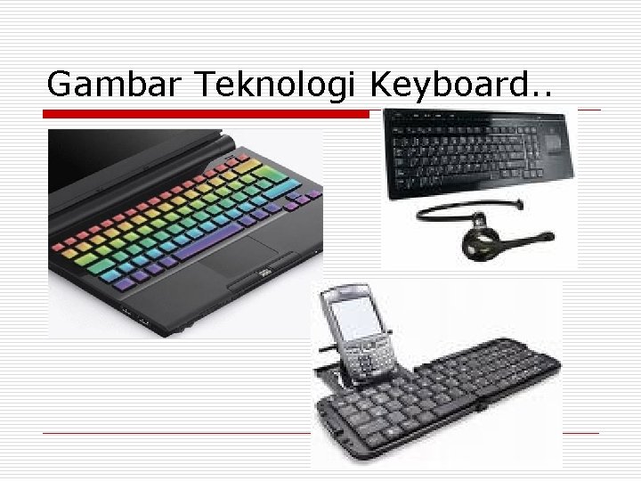 Gambar Teknologi Keyboard. . 