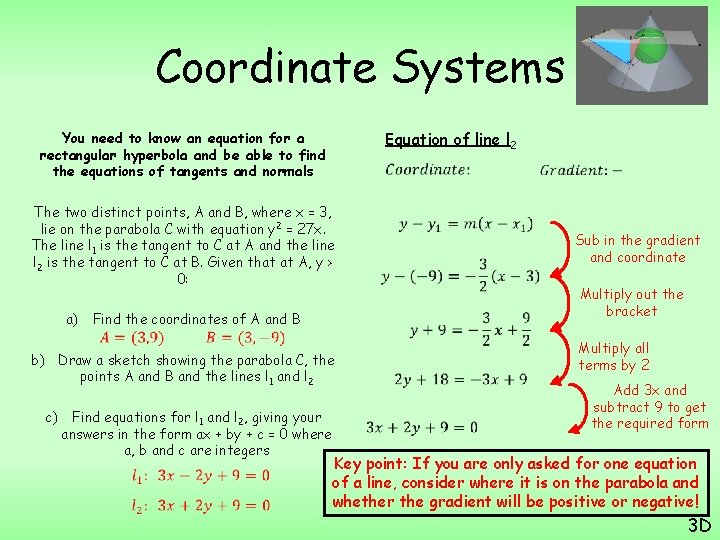 Coordinate Systems Equation of line l 2 You need to know an equation for
