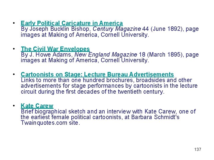 • Early Political Caricature in America By Joseph Bucklin Bishop, Century Magazine 44 • Early Political Caricature in America By Joseph Bucklin Bishop, Century Magazine 44