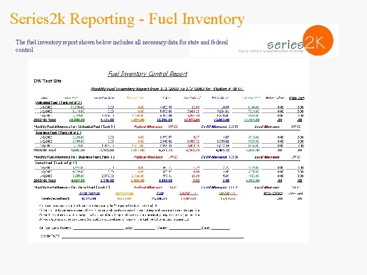 Series 2 k Reporting - Fuel Inventory The fuel inventory report shown below includes