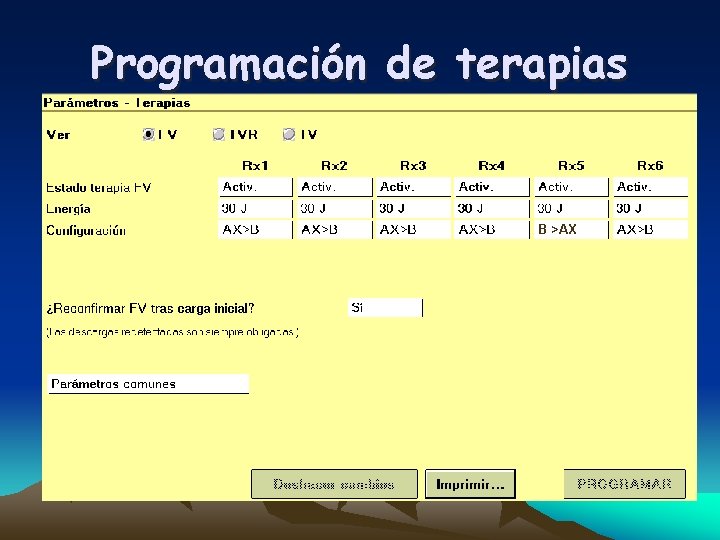 Programación de terapias B >AX 