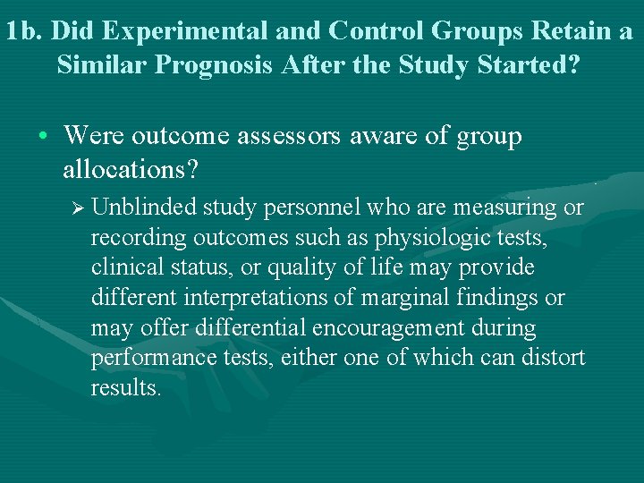 1 b. Did Experimental and Control Groups Retain a Similar Prognosis After the Study