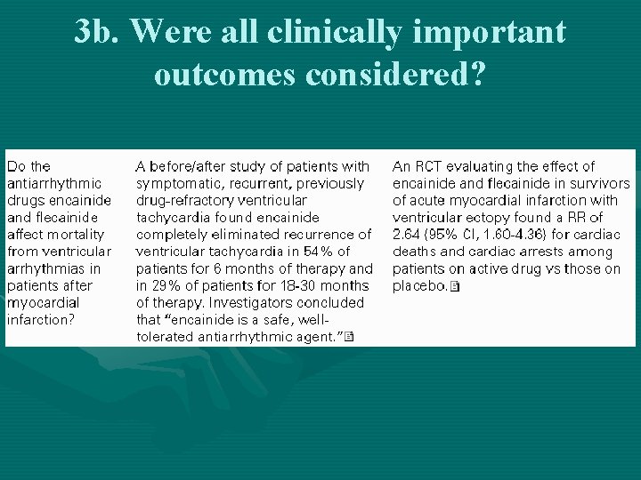3 b. Were all clinically important outcomes considered? 