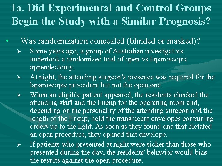 1 a. Did Experimental and Control Groups Begin the Study with a Similar Prognosis?