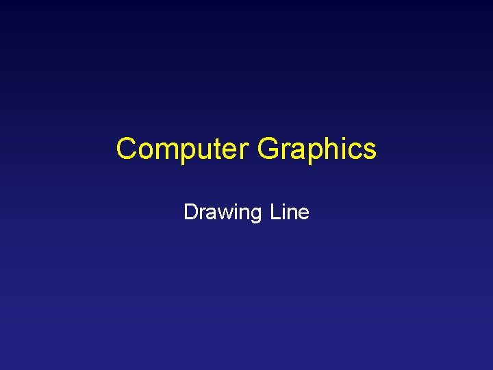 Computer Graphics Drawing Line 