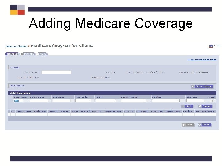 Adding Medicare Coverage Adding Medicare Coverage