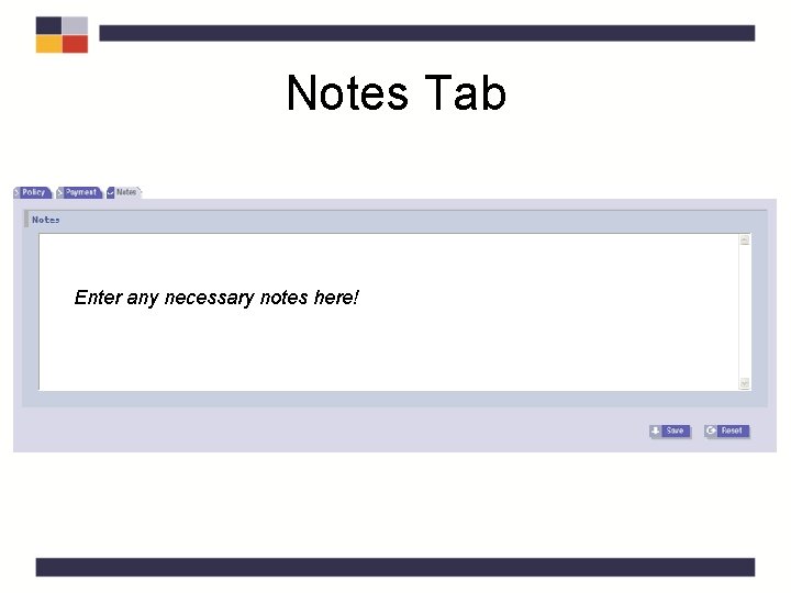 Notes Tab Enter any necessary notes here! Notes Tab Enter any necessary notes here!