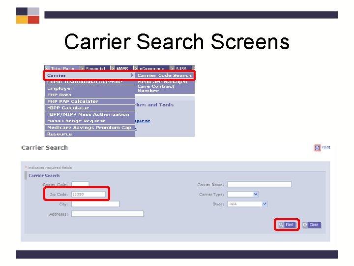 Carrier Search Screens Carrier Search Screens