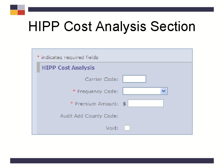 HIPP Cost Analysis Section HIPP Cost Analysis Section