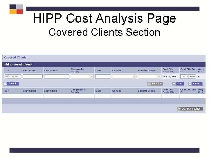 HIPP Cost Analysis Page Covered Clients Section HIPP Cost Analysis Page Covered Clients Section