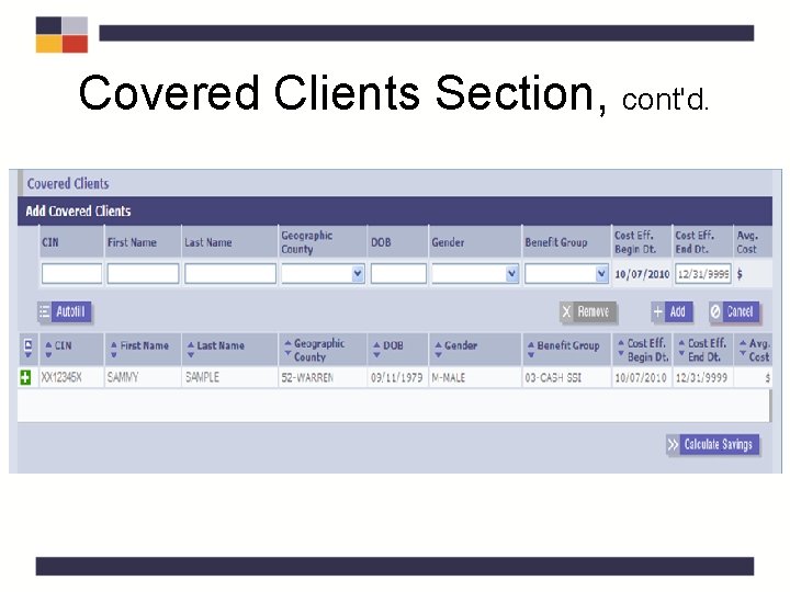 Covered Clients Section, cont'd. Covered Clients Section, cont'd.