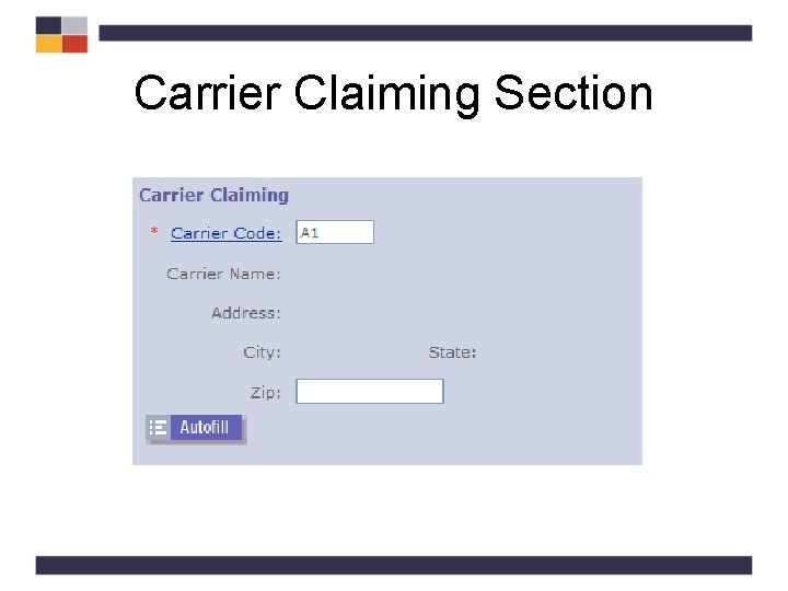Carrier Claiming Section Carrier Claiming Section