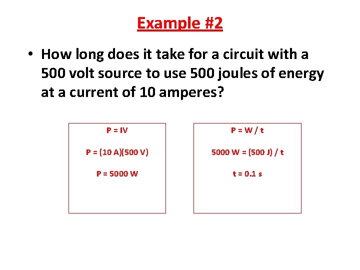 Example #2 • How long does it take for a circuit with a 500 Example #2 • How long does it take for a circuit with a 500