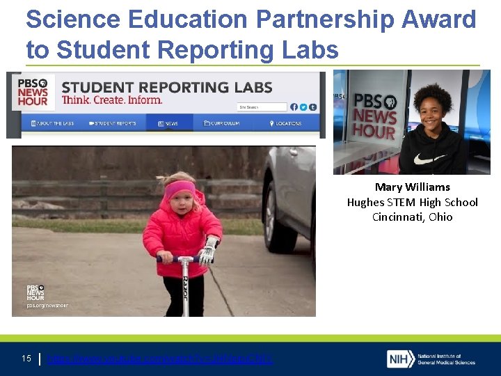 Science Education Partnership Award to Student Reporting Labs Mary Williams Hughes STEM High School