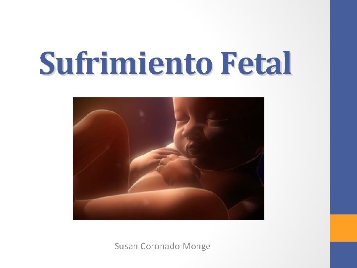 Sufrimiento Fetal Susan Coronado Monge 