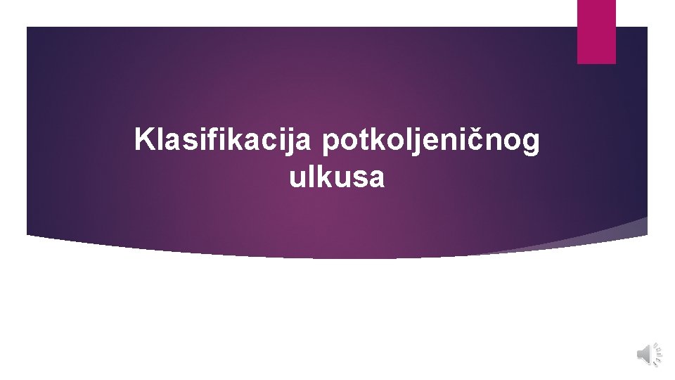 Klasifikacija potkoljeničnog ulkusa 