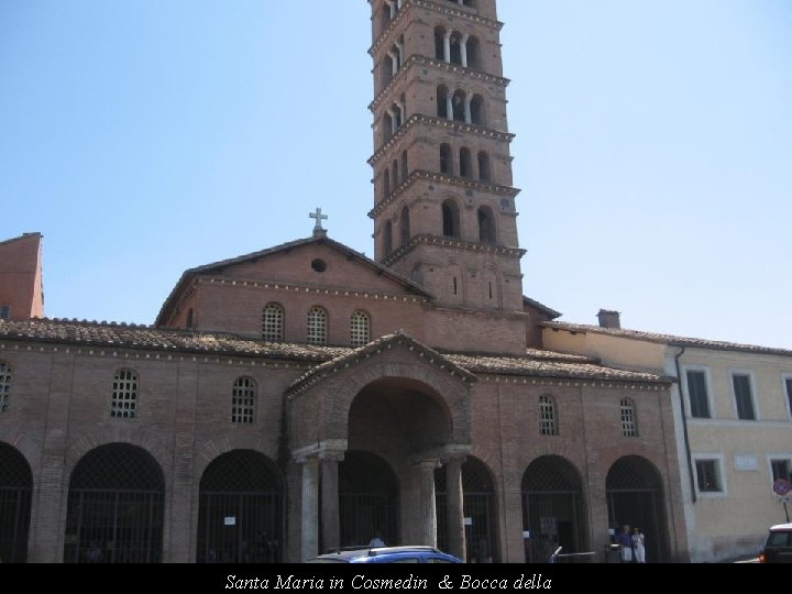 Santa Maria in Cosmedin & Bocca della 