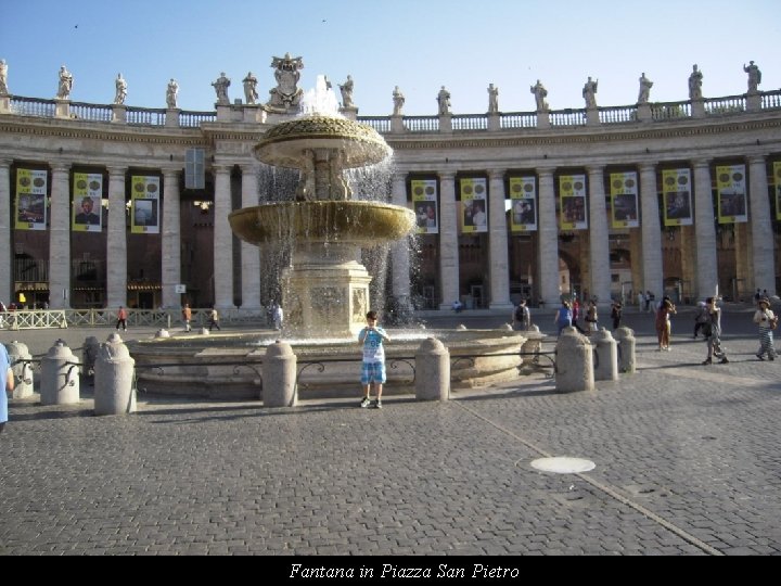 Fantana in Piazza San Pietro 
