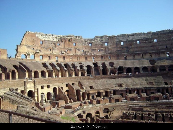 Interior in Colosseo 