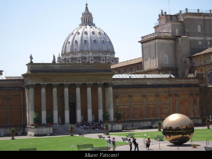 Musei Vaticani! 