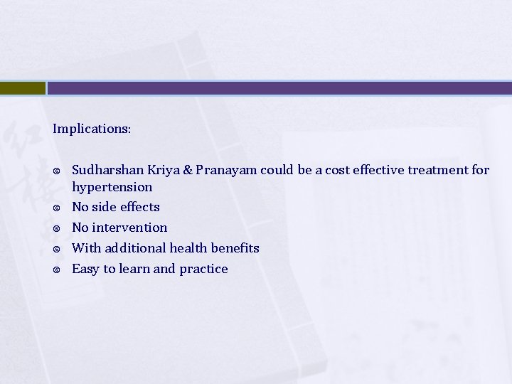 Implications: Sudharshan Kriya & Pranayam could be a cost effective treatment for hypertension No